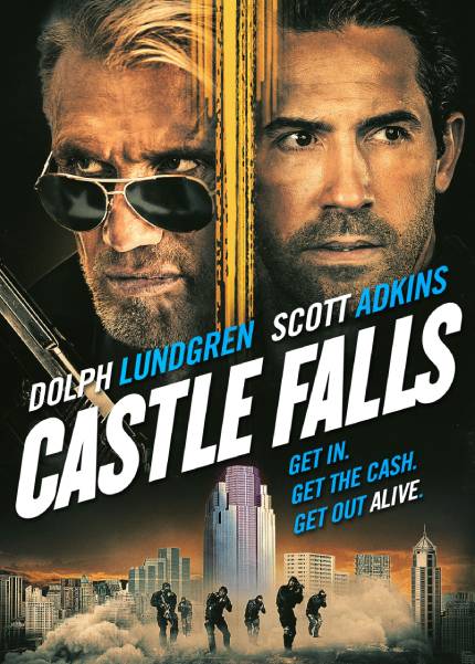 CASTLE FALLS Official Trailer: Lundgren And Adkins Fight Each Other And a Gang Over Bags of Money